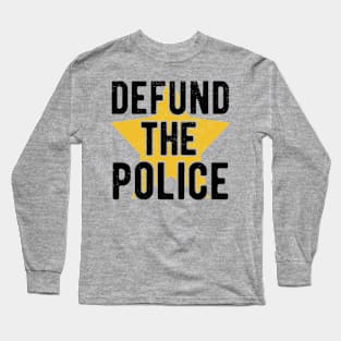 Defund The Police police Long Sleeve T-Shirt